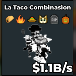 Buy La Taco Combinasion $1,1B/s 1-4.99 B/s - Steal a Brainrot