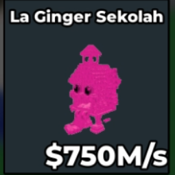 Buy Rainbow La Ginger Sekolah 750M/s - Fast Delivery 750-999 M/s - Steal a Brainrot