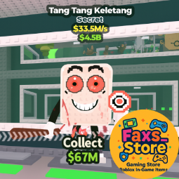 Buy ✨Tang Tang Keletang✨ 25-49 M/s - Steal a Brainrot