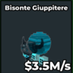 Buy Bisonte Giuppitere 1-24.99 M/s - Steal a Brainrot