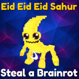 Buy ⭐Eid Eid Eid Sahur⭐ 0-24 M/s - Steal a Brainrot