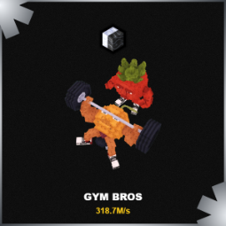 Buy Gym Bros 250-499.99 M/s - Steal a Brainrot