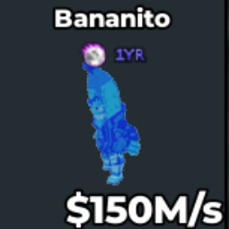 Buy Bananito 100-249.99 M/s - Steal a Brainrot