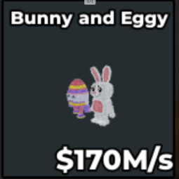 Buy Bunny and Eggy 100-249.99 M/s - Steal a Brainrot