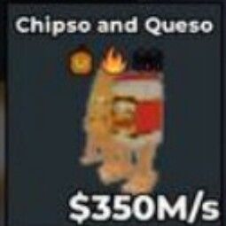 Buy CHIPSO AND QUESO 350 🌀🌀 250-499 M/s - Steal a Brainrot