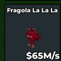 Buy Fragola La La La 50-99.99 M/s - Steal a Brainrot