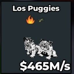 Buy Los Puggies 250-499.99 M/s - Steal a Brainrot