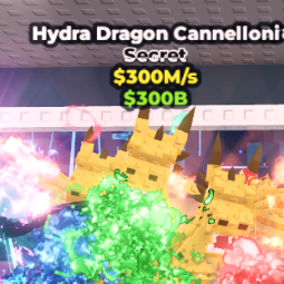 Buy Hydra Dragon Cannelloni 250-499.99 M/s - Steal a Brainrot